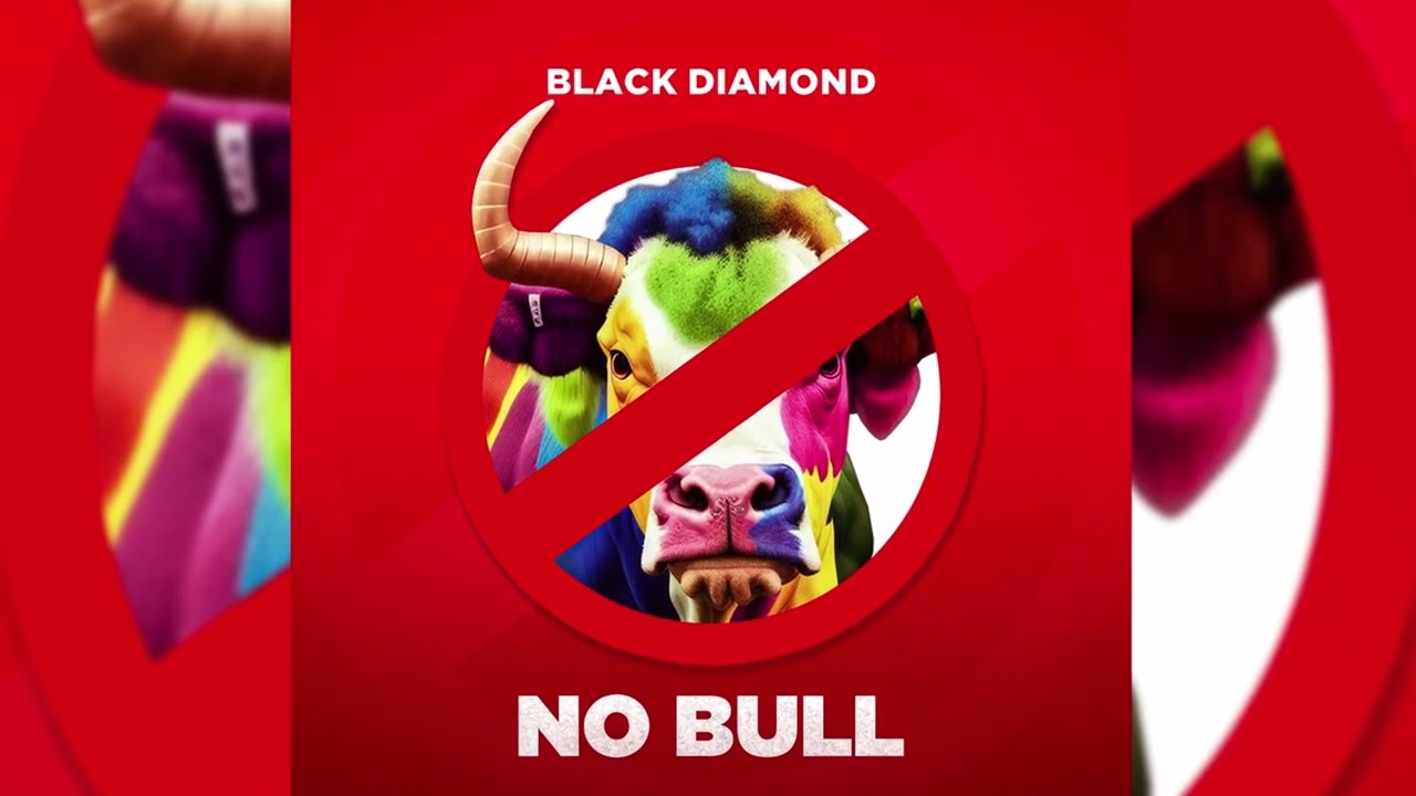 Black Diamond - No Bull (Calypso 2024)