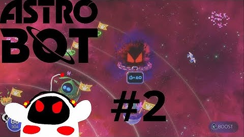 ASTRO BOT: TENTACLE SYSTEM PART 1