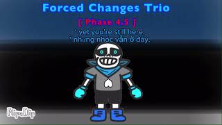 Wasted Chances - Forced Changes Trio Phase 4.5