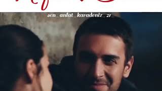 Tahir &Nefes Sen anlat karadeniz