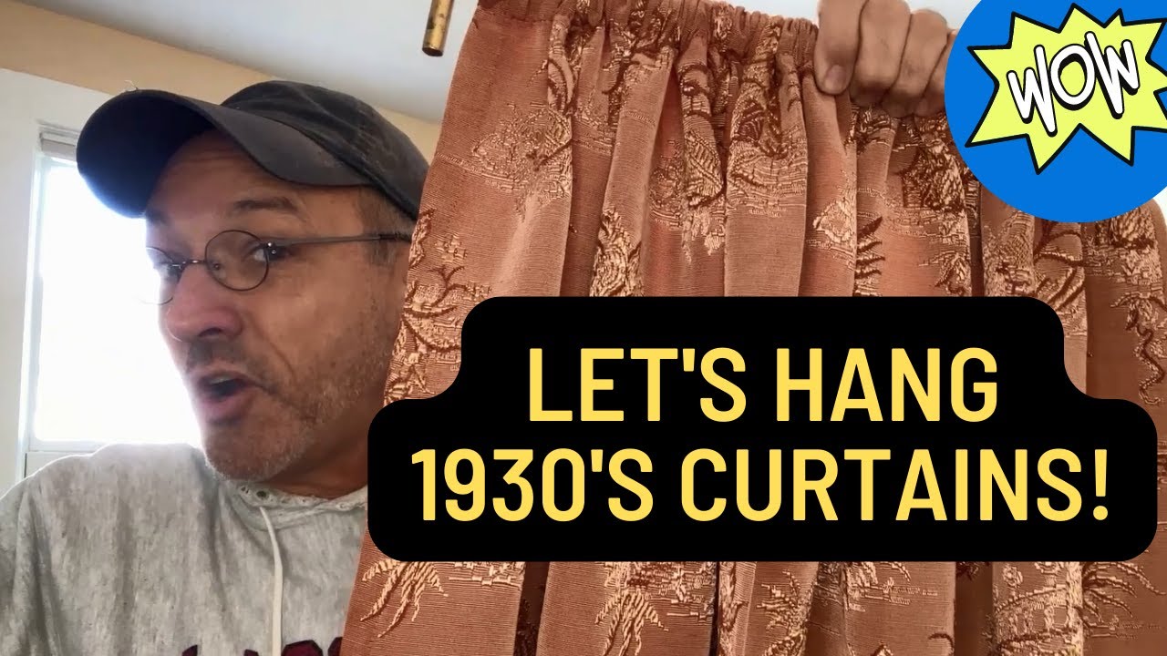 Let's Hang 1930's Window Curtains!