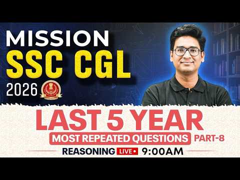 SSC CGL Reasoning Classes 2026 | Last 5 Years Reasoning Most Repeated Questions - 08 | by Jitin Sir