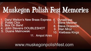 Muskegon Polish Fest Memories