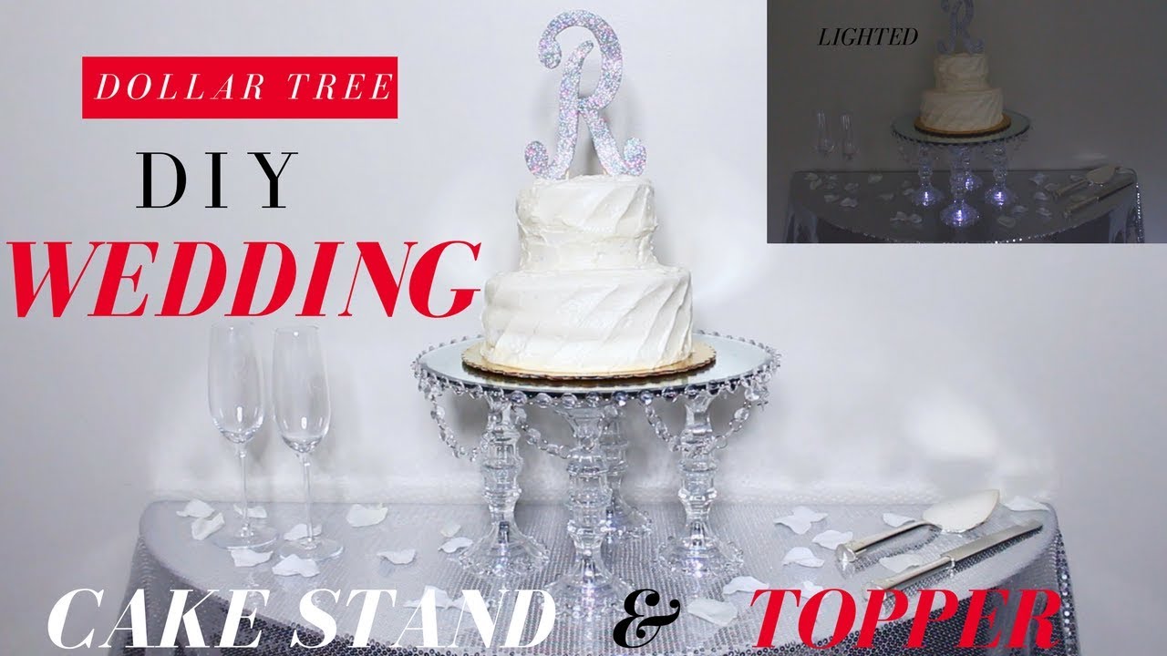 DIY Wedding  Cake  Stand Dollar  Tree DIY Wedding  