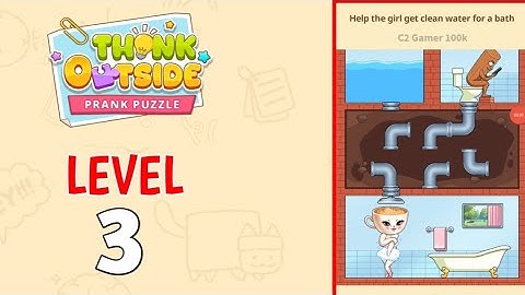 Think Out Side  Prank Puzzle Level 3