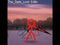 The Dark Lord Editzz🔥🔥