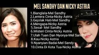 Mel Shandy Dan Nicky Astria Lagu Rock Terbaik