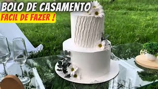 BOLO DE CASAMENTO SIMPLES E MUITO BONITO