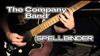 The Company Band - Spellbinder (guitar cover)