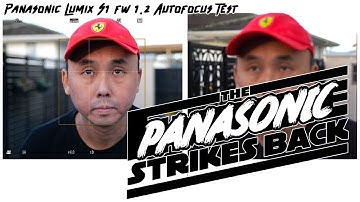 Panasonic Lumix S1  Autofocus Test vs Sony A7III ( firmware 1.2 )