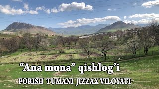 Forish tumani - ANA MUNA qishlog'iga etno-sayohat.