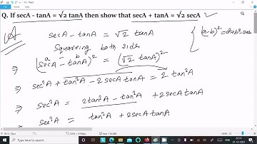 If secA - tanA = √2 tanA Show that secA + tanA = √2 secA