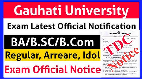 Gauhati University Exam Form Fill-up Notice BA/B.Sc/B Com Regular Arreare  ||Bodo job info||