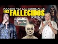 Podemos ver las Memorias de los Fallecidos: Forense.