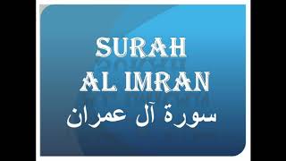 Surah 3- Ali Imran (The Family of Imran) by Shaikh Dr. Ahmad Nuaina