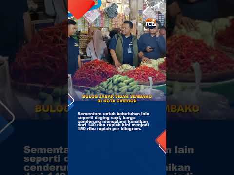 BULOG JABAR SIDAK SEMBAKO DI KOTA CIREBON
