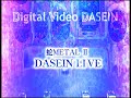 Digital Video DASEIN Disc1