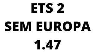 MOD WITHOUT EUROPE - 1.47x