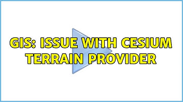 GIS: Issue with Cesium Terrain Provider