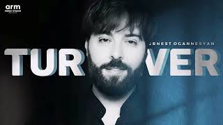 Ernest Ogannesyan - Tur Tever // Lyrics Video - 2024