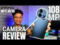 Infinix Note 30 5G Camera Review with Pors &amp; Cons | 108MP Samsung HM6 Sensor with Stabilization