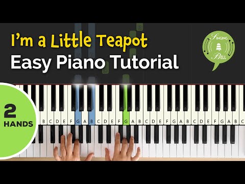 I&#039;m a Little Teapot on the Piano (2 Hands) | Easy Piano Tutorial for Beginners