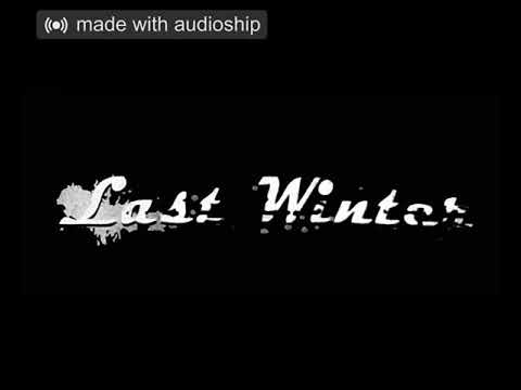 Last Winter - Autograph