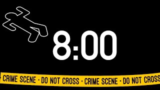 8 Minute Crime Scene Timer (Tone Alarm at End)