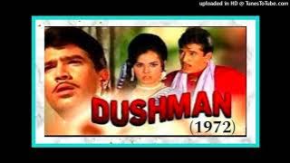 Dushman (1972) - O! Balma Sipahiya Haye Re  (Lata) Lyrics - Anand Bakshi. Music - Laxmikant Pyarelal