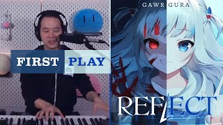 Gawr Gura - REFLECT: First time listening (piano cover)