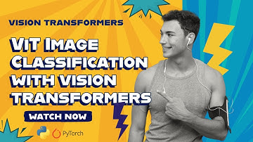 Image Classification with Vision Transformers (ViT) Using Python