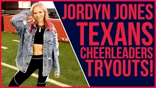 Jordyn Jones' Texans Cheer Try Out  | IN THE NFL