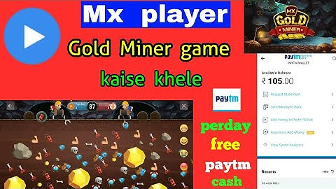 Mx Gold Miner game kaise khele|| Mx gold miner game winning trick|| earn Free paytm cash