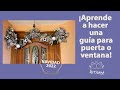 ¡Aprende a hacer una guía para puerta o ventana!