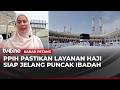 PPIH Lakukan Pengecekan Layanan Krusial di Tanah Suci | Kabar Petang