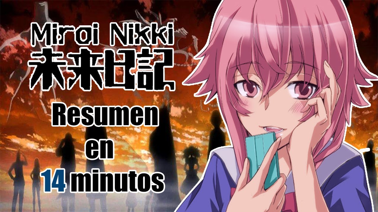 RESUMO RÁPIDO DE MIRAI NIKKI 