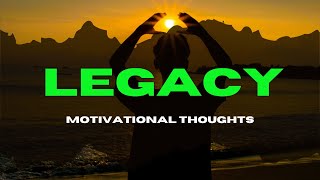 Unlocking Your True Legacy: The Key to Leaving a Lasting Impact