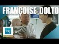 La Maison Verte de Françoise Dolto | Archive INA