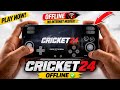 How to Play Cricket 24 on Android | (Offline Method) 2026 