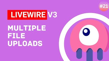 Multiple File Uploads - Laravel Livewire v3 Tutorial #episode 21