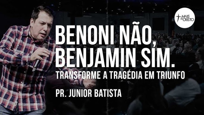 O Poder do Hebraico: Benjamim e Benoni - Hebraico Gratuito 