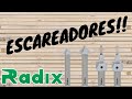 ESCAREADORES - RADIX FERRAMENTAS