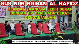 GUS NUR ROIHAN AL HAFIDZ
