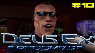 Deus Ex Randomizer - Impossible difficulty #18 Gunther bamboozled me