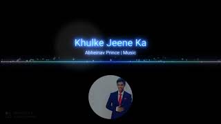 Khulke Jeene Ka | Arijit Singh | Shashaa Tirupati | A.R Rahman | AM Creations