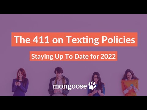 The 411 on Texting Policies: Staying Up To Date for 2022