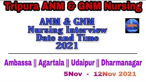 Tripura ANM & GNM Nursing Courses Interview Date Released 2021 | Full Information in Kokborok