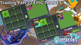 Creatures of Sonaria  Trading part 22 Some EPIC Trades!!!!