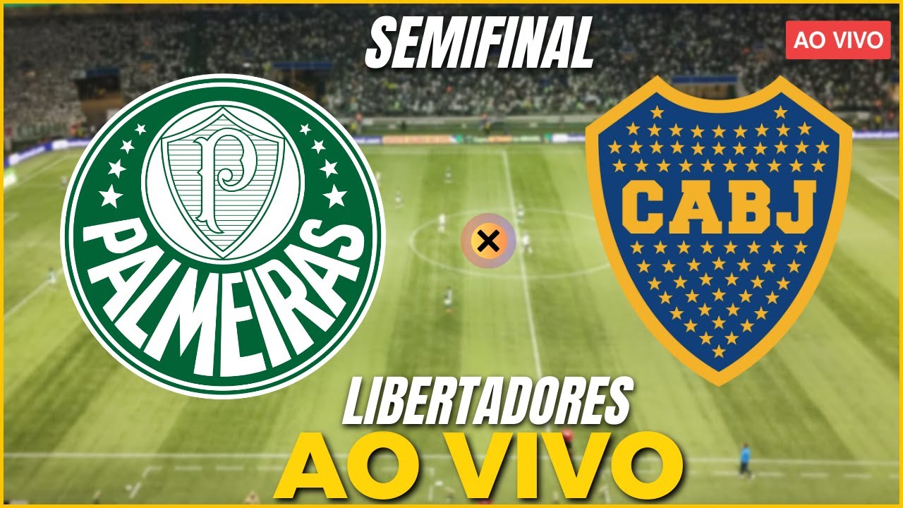 Palmeiras x Boca Juniors ao vivo: onde assistir à semifinal da Libertadores