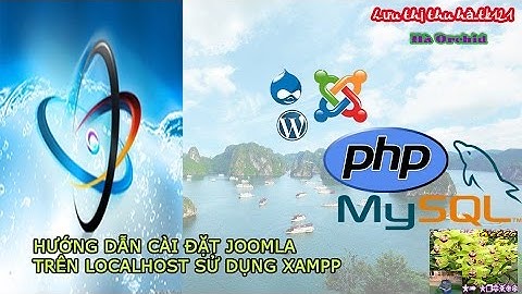 Hướng Dẫn Cài Đặt Xampp Và Joomla 3.x